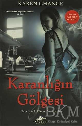 Karanlığın Gölgesi Karen Chance