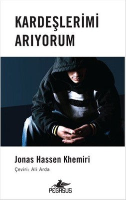 Kardeşlerimi Arıyorum Jonas Hassen Khemiri