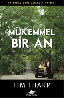 Mükemmel Bir An Tim Tharp