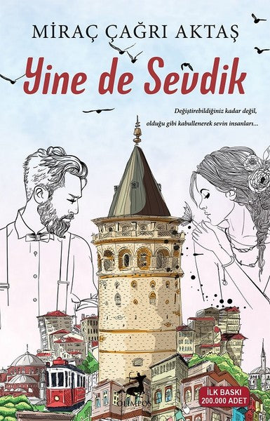Yine de Sevdik Mirac Cagri Aktas