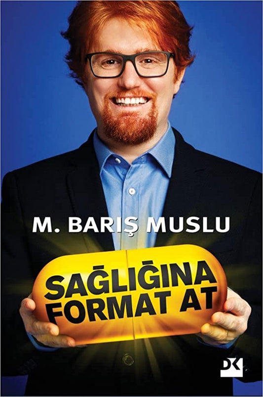Sağlığına Format At M. Baris Muslu